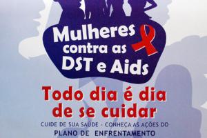 8 DE MARÇO DIA INTERNACIONAL DA MULHER , MULHERES CONTRA AS DST E AIDS