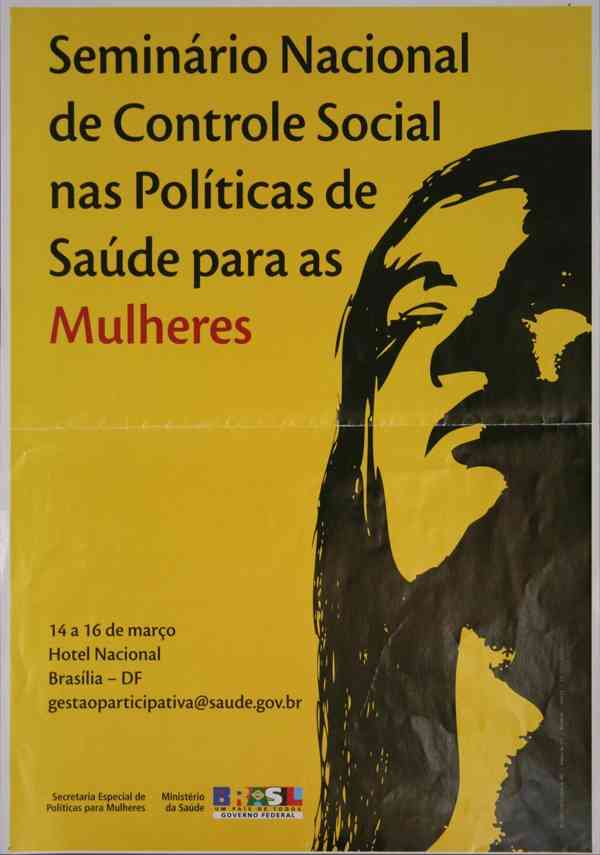 SEMINÁRIO NACIONAL DE CONTROLE SOCIAL NAS POLÍTICAS DE SAÚDE PARA AS MULHERES